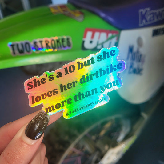 Loves Her Dirtbike More Than You Sticker